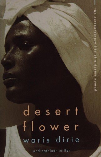 Waris Dirie: Desert flower (1999, Virago)