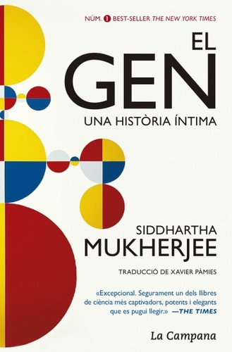 Dennis Boutsikaris, Siddhartha Mukherjee: El Gen (Catalan language, La Campana)