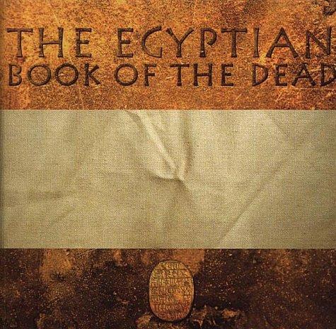 Ernest Alfred Wallis Budge, David Lorimer, Foy Scalf, Paul Mirecki: The Egyptian book of the dead (2001, Cassell)