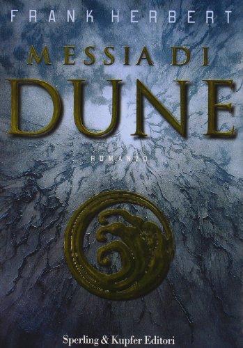 Frank Herbert: Messia di Dune (Italian language, 1999, Sperling & Kupfer)