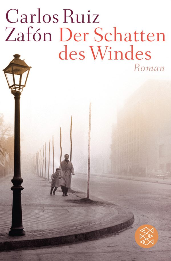 Carlos Ruiz Zafón: Der Schatten des Windes (German language, 2004, Insel Verlag GmbH)