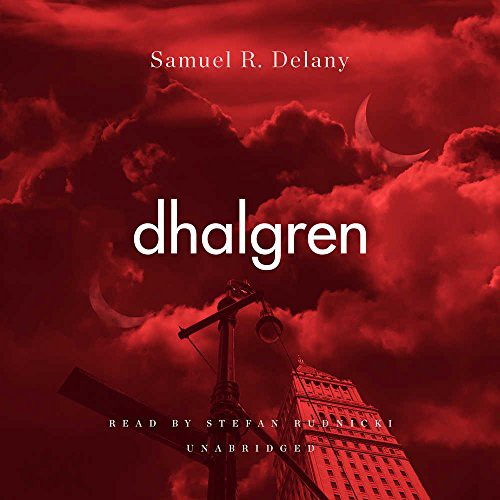 Samuel R. Delany: Dhalgren (AudiobookFormat, Skyboat Media and Blackstone Audio)