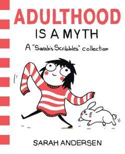 Sarah Andersen: Adulthood Is a Myth (2016, Andrews McMeel Publishing)