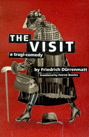 Friedrich Dürrenmatt: The Visit (Paperback, Grove Press)