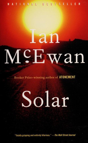 Ian McEwan: Solar (2011, Anchor Books)