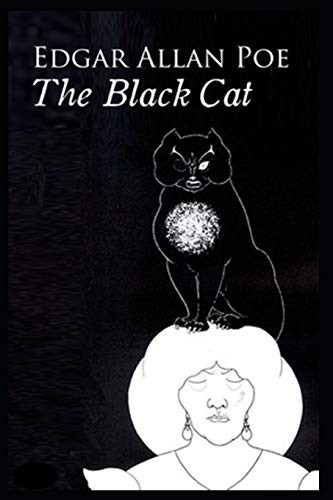 Edgar Allan Poe: The Black Cat (Paperback, Independently published, Independently Published)