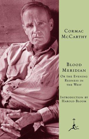 Cormac McCarthy: Blood Meridian (2001, Modern Library)