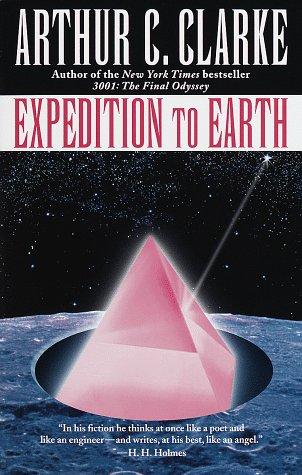 Arthur C. Clarke: Expedition to earth (1998, Ballentine Books, Del Rey)