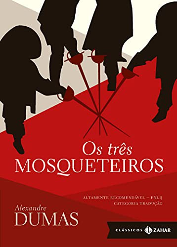 Alexandre Dumas: Os Três Mosqueteiros - Coleção Clássicos Zahar (Hardcover, Zahar)