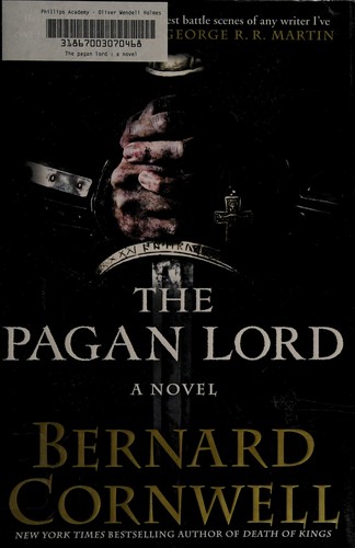 Bernard Cornwell: The pagan lord (2014, HarperLuxe, Harper)