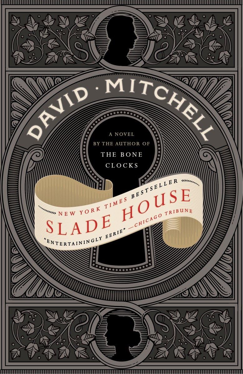 David Mitchell: Slade House (2016, Hodder & Stoughton)