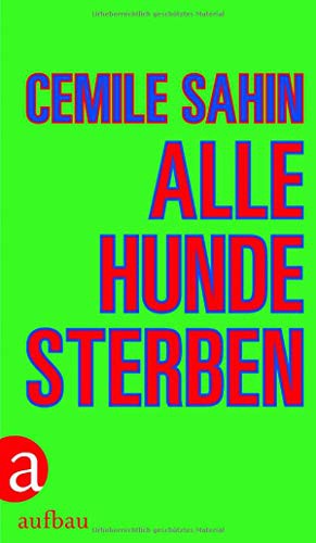 Alle Hunde sterben (Hardcover)