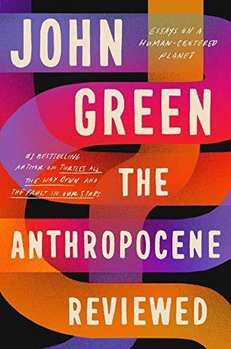 John Green: The Anthropocene Reviewed (2021)