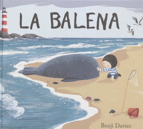 Benji Davies: La balena (2014, Andana)