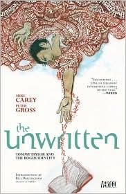 Mike Carey: The Unwritten Vol. 1 (Paperback, 2010, Vertigo, DC Comics)