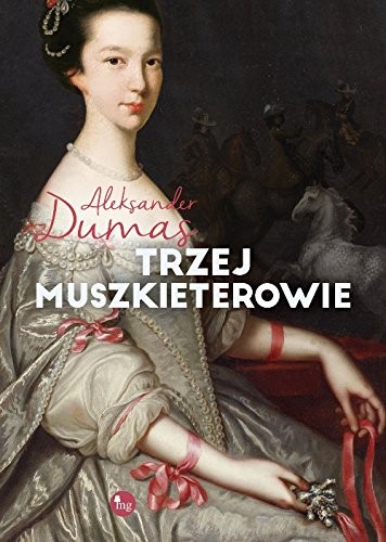 Alexandre Dumas: Trzej muszkieterowie (Hardcover, Wydawnictwo MG)