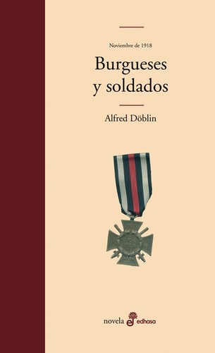 Alfred Döblin: Noviembre de 1918 (Spanish language, 2011, Edhasa)