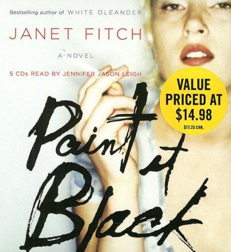 Janet Fitch: Paint It Black (AudiobookFormat, Hachette Audio)