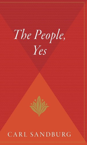 Carl Sandburg: The people, yes (1945, Harcourt, Brace and Company)
