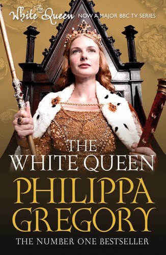 Philippa Gregory: The White Queen (Paperback, Simon & Schuster Ltd)