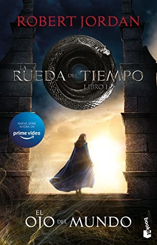 Robert Jordan, Dolors Gallart: La Rueda del Tiempo. El Ojo del Mundo (Paperback, Booket)