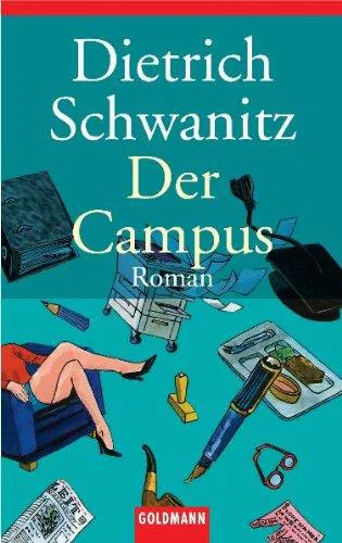 Dietrich Schwanitz: Der Campus (German language, Axel Springer AG)