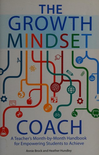 Annie Brock, Heather Hundley: Growth Mindset Coach (2016, Ulysses Press)