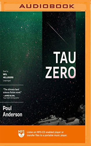 Poul Anderson, Neil Hellegers: Tau Zero (AudiobookFormat, 2018, Blackstone on Brilliance Audio)