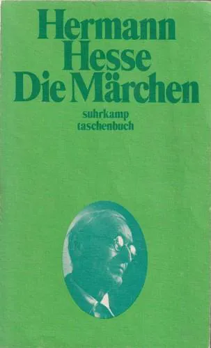 Hermann Hesse: Die Märchen (German language, 1975, Suhrkamp Verlag)