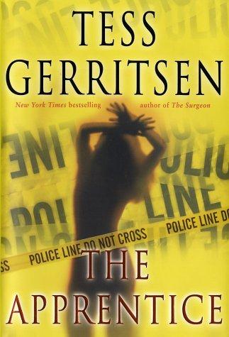 Tess Gerritsen: The apprentice (2002, Ballantine Books)