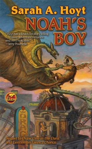 Sarah A. Hoyt: Noah's Boy (Paperback, Baen)