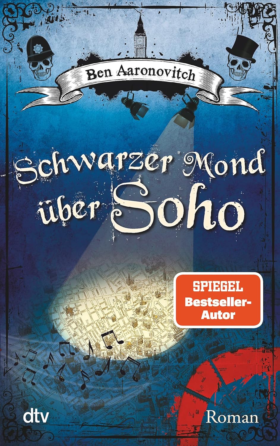 Ben Aaronovitch: Schwarzer Mond über Soho (Paperback, Deutsch language, 2012, dtv)