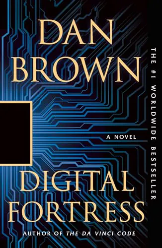 Dan Brown: Digital Fortress (2000, St. Martin's Griffin)