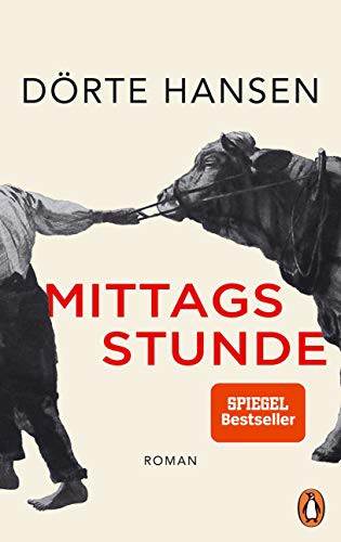 Dorte Hansen: Mittagsstunde (Hardcover, Verlagsgruppe Random House GmbH, Penguin Verlag)