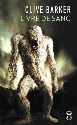Clive Barker: Livres de sang, tome 1 : Livre de sang (French language, 2001, J'ai Lu)