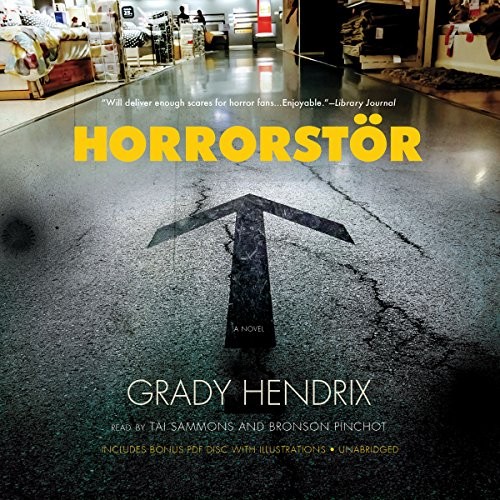 Grady Hendrix: Horrorstör (AudiobookFormat, Blackstone Publishing, Blackstone Audio, Inc.)