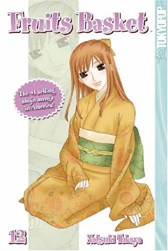 高屋奈月: Fruits Basket, Vol. 12 (GraphicNovel, Tokyopop)