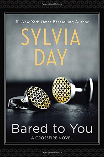 Sylvia Day: Bared to You (Hardcover, Berkley)