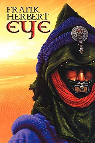 Frank Herbert: Eye