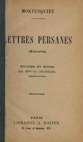 Montesquieu: Lettres persanes (extraits) (French language, Librairie A. Hatier)