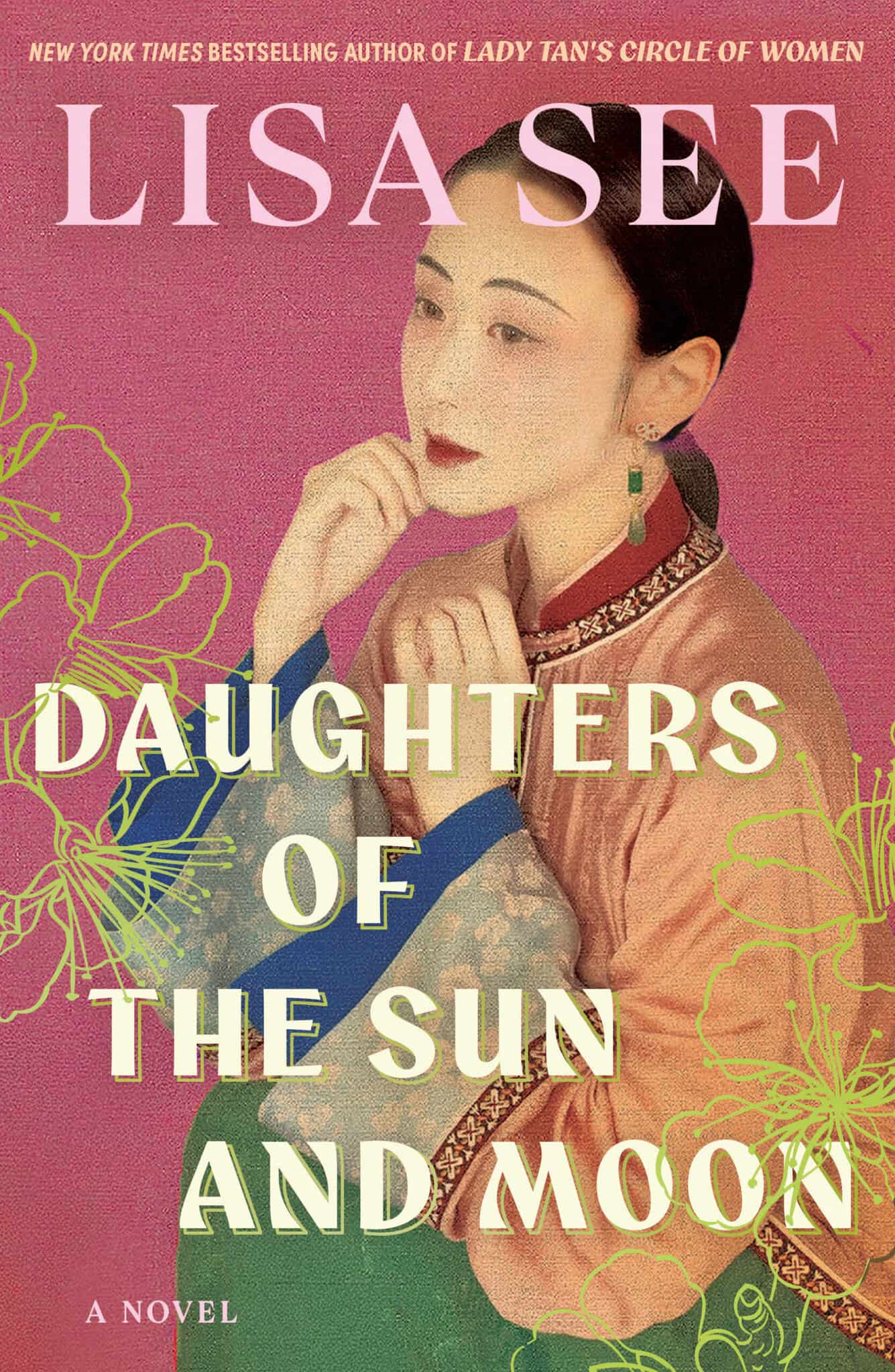 Lisa See: Daughters of the Sun and Moon (Hardcover, Scribner)