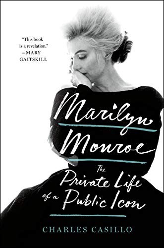 Charles Casillo: Marilyn Monroe (Paperback, St. Martin's Griffin, Griffin)