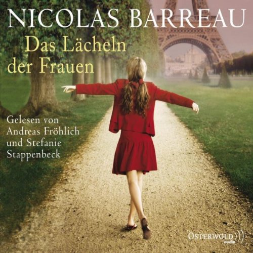 Nicolas Barreau: Das Lächeln der Frauen (AudiobookFormat, Deutsch language, 2011, HörbucHHamburg HHV GmbH)