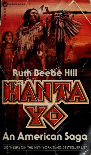 Ruth Beebe Hill: Hanta yo (1980, Warer, Warner Books)