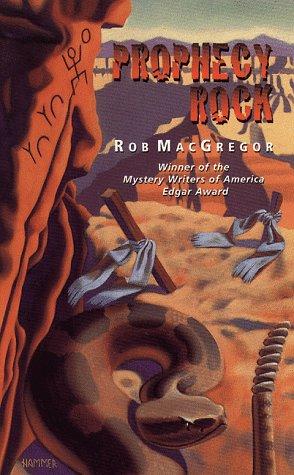 Rob Macgregor: Prophecy Rock (Laurel-Leaf Books) (1998, Laurel Leaf)