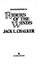 Jack L. Chalker: Riders of the Winds (Changewinds Series, Book 2) (1988, Ace Books)