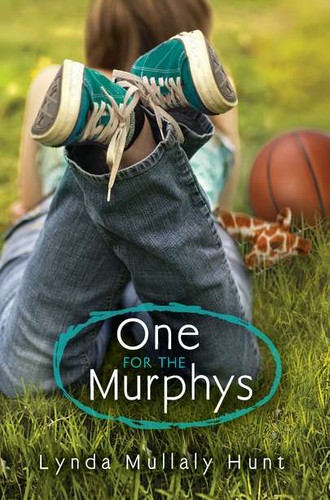 Lynda Mullaly Hunt: One for the Murphys (2012, Nancy Paulsen Books)