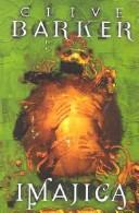 Clive Barker: Imajica (Paperback, Spanish language, La Factoria de Ideas)