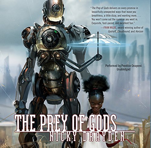 Nicky Drayden: The Prey of Gods (AudiobookFormat, Harpercollins, HarperCollins Publishers and Blackstone Audio)