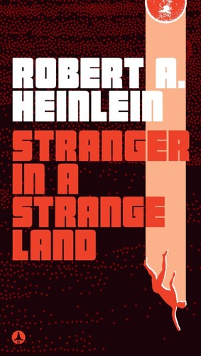 Robert A. Heinlein: Stranger in a Strange Land (AudiobookFormat, 1987, Ace)